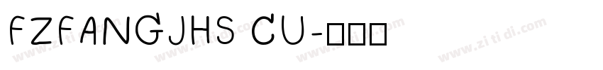 FZFANGJHS CU字体转换